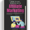 The Beginner's Guide to Affiliate Marketing Mini Course - Image 4