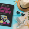 The Beginner's Guide to Affiliate Marketing Mini Course - Image 6