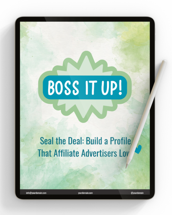 Seal the Deal: Build a Profile That Affiliate Advertisers Love - Image 3