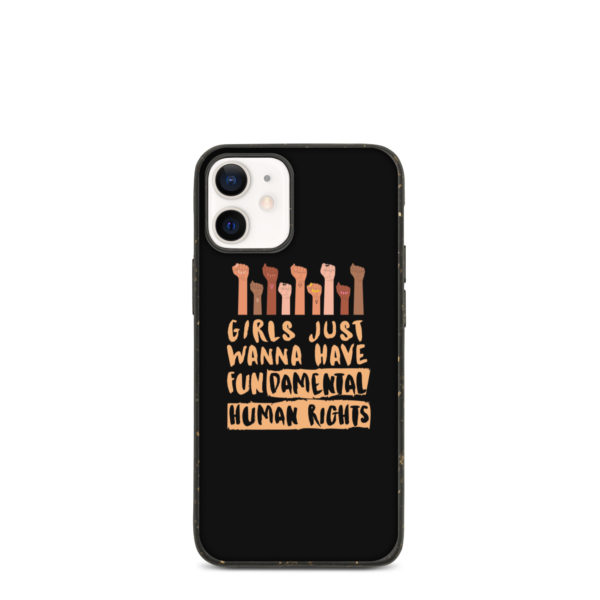 Girls Just Wanna Have Fundamental Human Rights Speckled iPhone 12 Mini Case