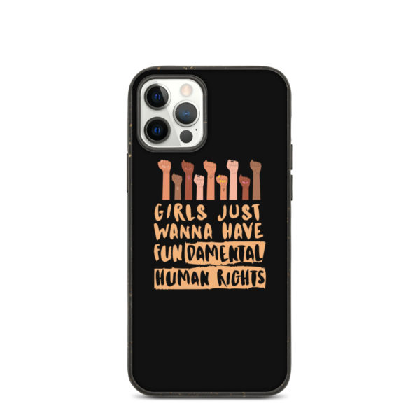 Girls Just Wanna Have Fundamental Human Rights Speckled iPhone 12 Pro Case